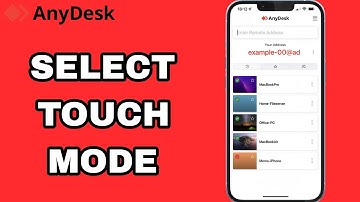 How To Select And Choose Touch Mode On AnyDesk App