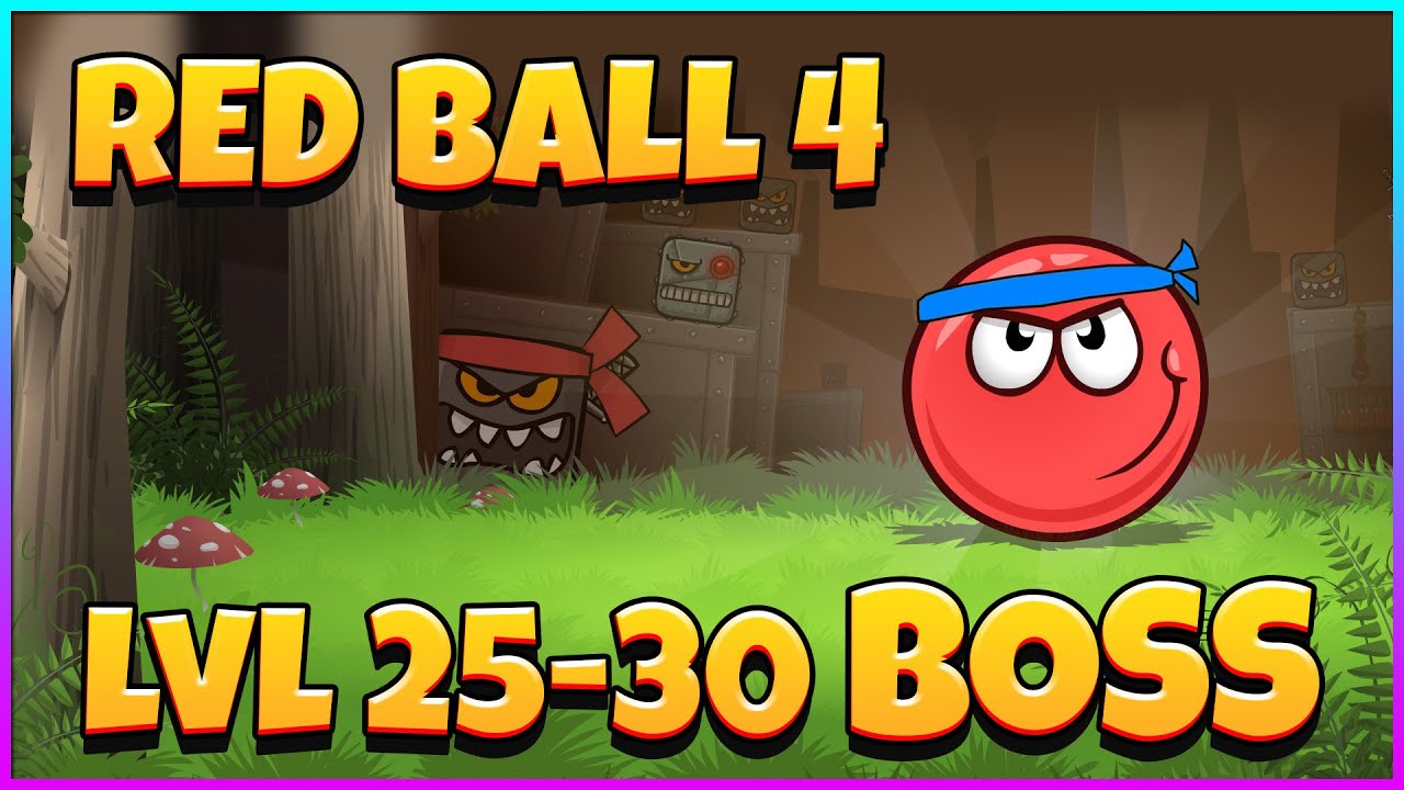 Red Ball 4 Gameplay Walkthrough Part 3 All Levels 2530 BOSS (iOS