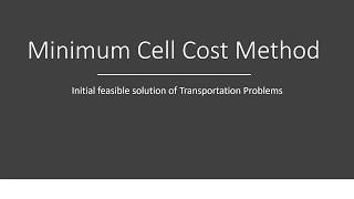 Minimum Cell Cost Method