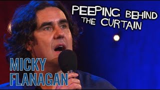 The Crafty Cockney | Micky Flanagan: Peeping Behind the Curtain