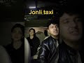 Jonli taxi rek respect reels