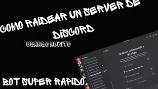 Como Raidear Un Server De Discord - Dcd.ggspamito-Bot