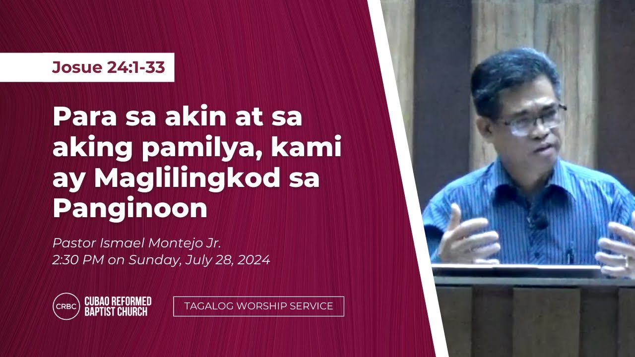 Pastor Ismael Montejo Jr.  - “Para sa akin at sa aking pamilya, kami ay Maglilingkod sa Panginoon”