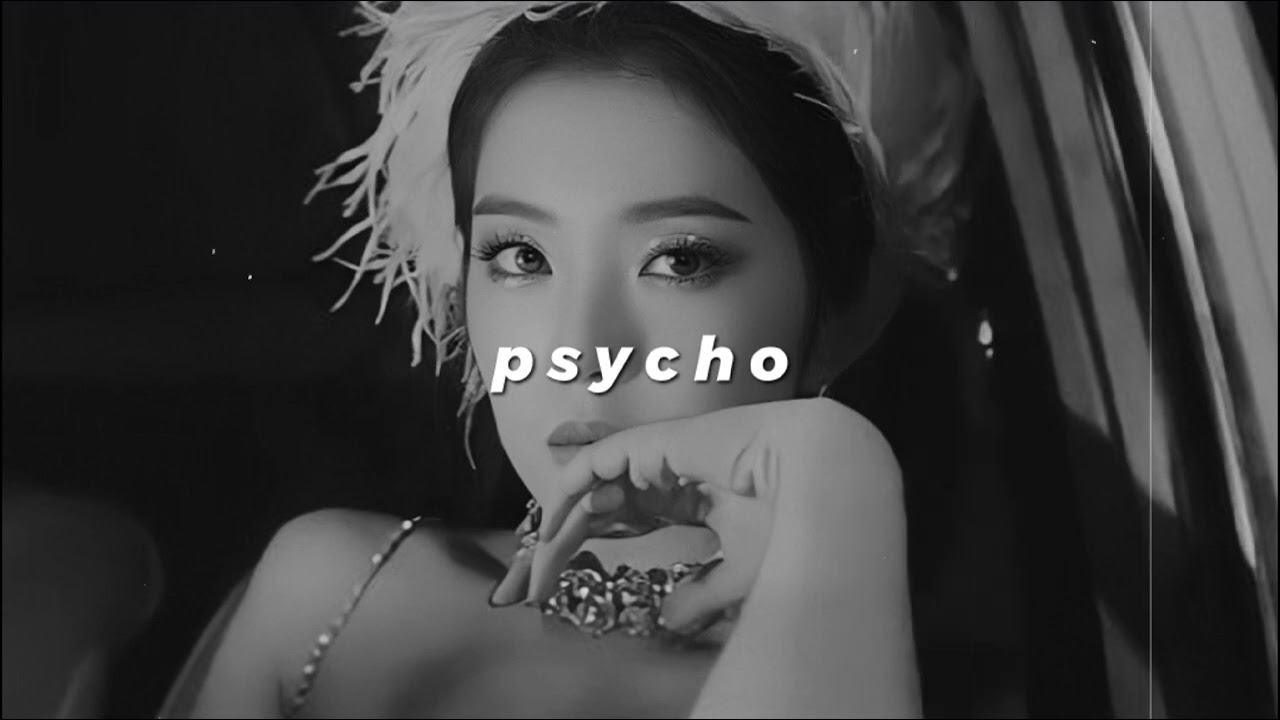 red velvet - psycho (slowed + reverb)