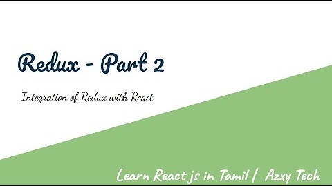 14) React-Redux - Learn React js in Tamil