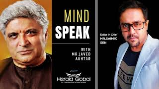 Javed Akhtar in conversation with Mr. Saimik Sen | Mindspeak | Herald Global