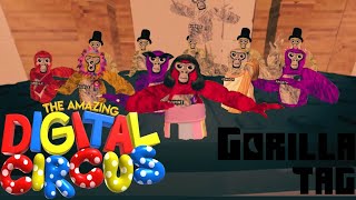 “The one whose running the show” (Unofficial Gorilla Tag digital circus music video)
