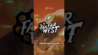 Indie game harga 137 Ribu yang bikin Studio AAA ketar ketir | Far Far West #FarFarWest