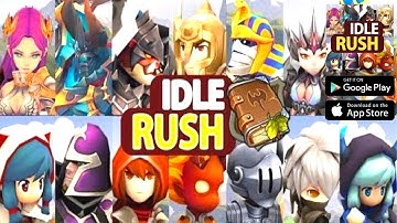 Idle Rush Gameplay - Android/IOS