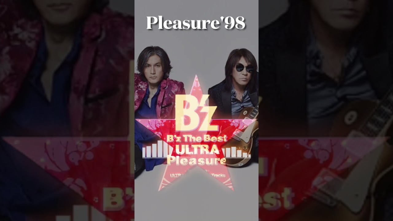 B'z-Pleasure'98 - YouTube