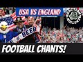 American Reacts to America VS. England - FOOTBALL CHANTS - Funny/CRINGE