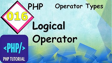 Logical  Operator in PHP (HINDI) #016 || Engineering - Portal