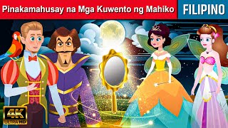 Pinakamahusay na Mga Kuwento Mahiko - Kwentong Pambata | Mga kwentong pambata | Filipino Fairy Tales