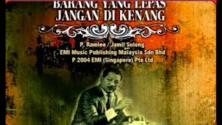 Barang Yang Lepas Jangan Dikenang - Tan Sri P Ramlee (Petikan Dari  MTV Karaoke)