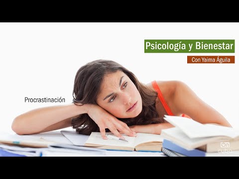 Psicología y Bienestar: Procrastinación