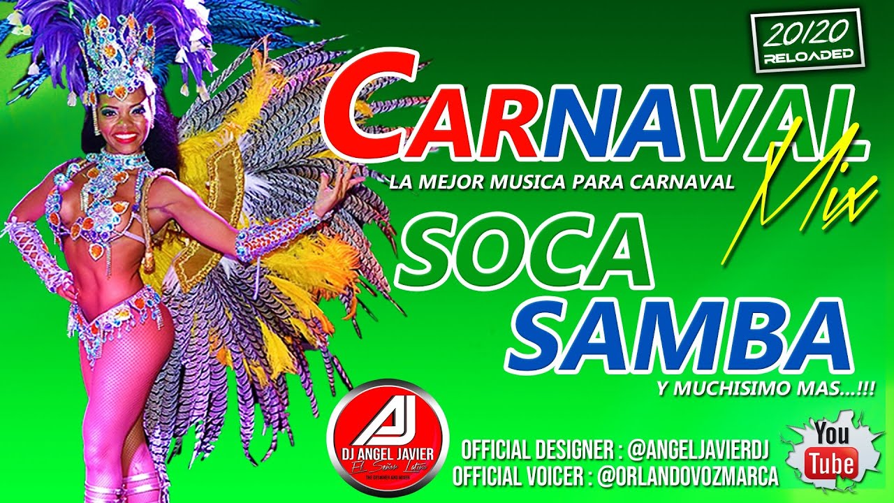CARNAVAL MIX 2020🎧(💯La mejor música para CARNAVAL)SOCA, SAMBA Y MUCHO