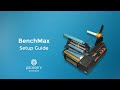 Great engineering benchmax bmmax set up guide from packserv