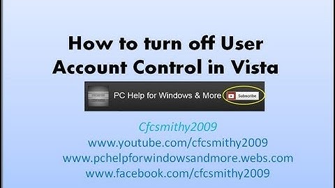 How to turn off the User Account Control in Vista