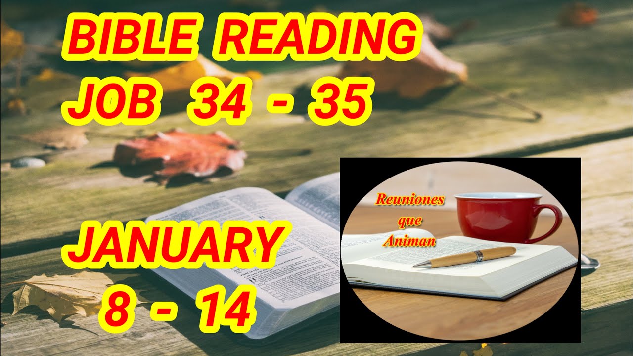 bible-reading-job-34-35-week-january-8-14-youtube