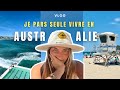 Je quitte la France pour l&#39;Australie / Vlog