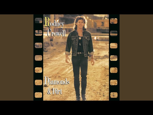 Rodney Crowell - She's Crazy For Leaving