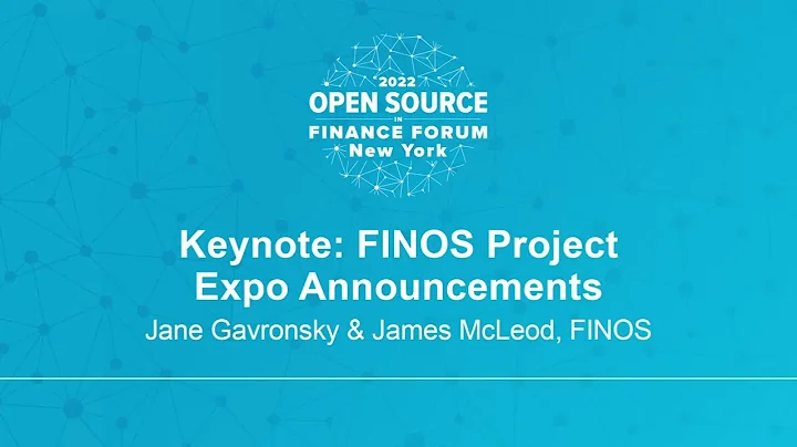 Keynote: FINOS Project Expo Announcements - Jane G...