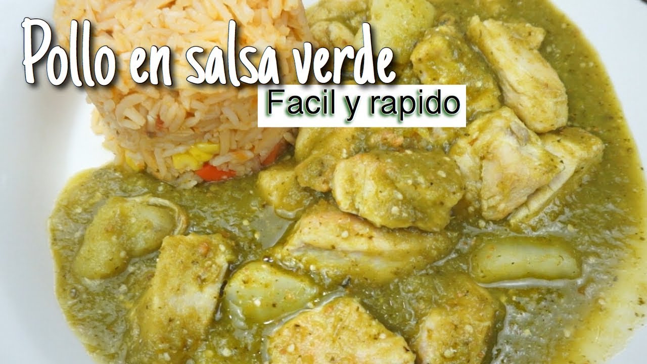 POLLO EN SALSA VERDE | FACIL Y RAPIDO | INVITADA ESPECIAL ???? - YouTube