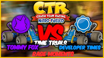 CTR: Nitro-Fueled Time Trials - Developer Times (Funny & Rage Moments)