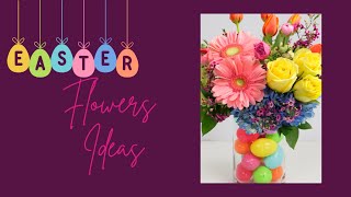 Easter Flowers Ideas