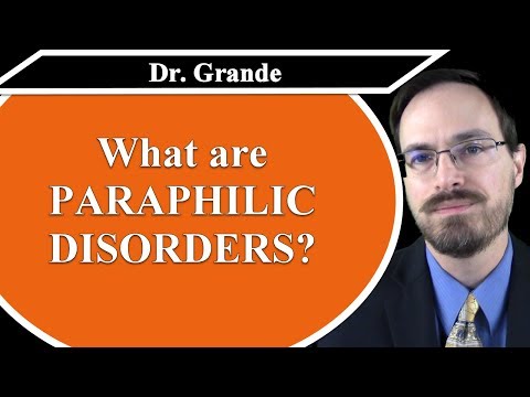 पैराफिलिक विकार क्या हैं?