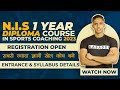 Nis 1 year diploma course in sports coaching 2023  details in hindi  registration open dp kabaddi
