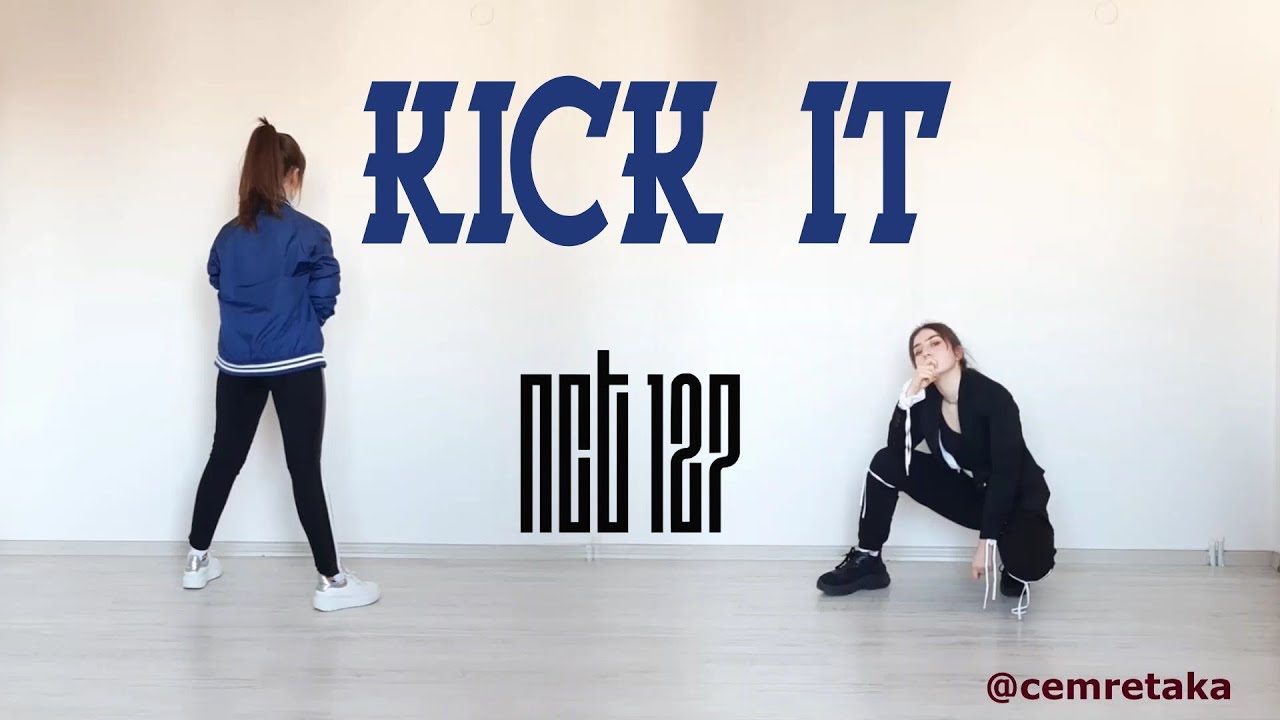 Nct 127 Kick It Dance Cover With 3 Outfits Short Ver Cemretaka Youtube