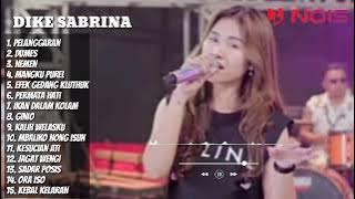 MUARA BINTANG FULL ALBUM TERBARU 2023 | DIKE SABRINA - PELANGGARAN @MUARABINTANG