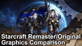 Starcraft Remastered vs Original Graphics Comparison