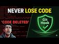 Never Lose Code Again With This Simple Git Hook