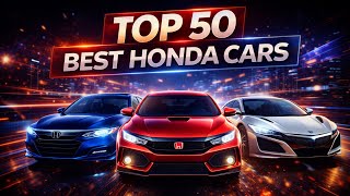 Top 50 Best Honda Cars of All Time