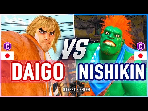 SF6 🔥 Daigo (Ken) vs Nishikin (Blanka) 🔥 Street Fighter 6