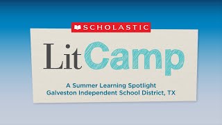 Summer Learning Spotlight: Galveston Independent School District, TX