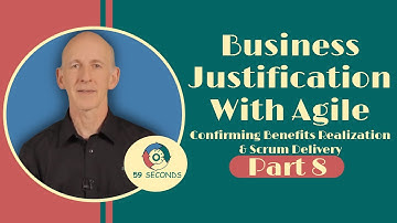 Confirming Benefits Realization and Scrum delivery