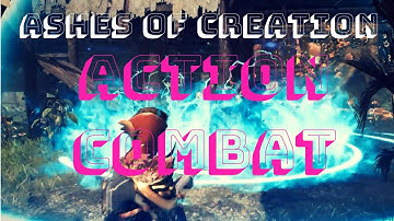 Ashes of Creation-Action combat (Fan trailer)