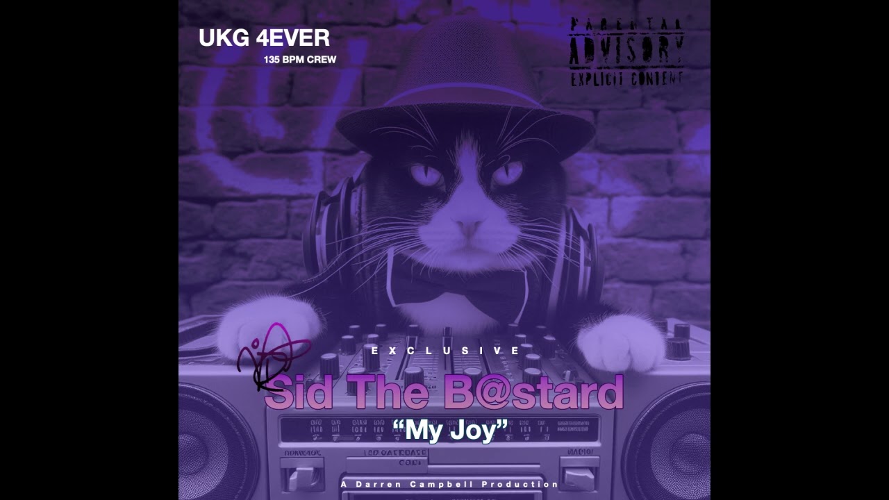 Sid The B@stard - My Joy (Exclusive UKG 2025)