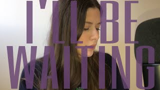 Lily Rose - I’ll Be Waiting (Adele)