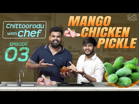 Maa Roommate Chef || Mango Chicken Pickle || Episode - 3 || Rohith Pasupuleti|| Infinitum Food