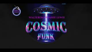 Walterino, Jamie Lewis - Cosmic Funk (The Dukes Main Mix) [PURPLE DISCO RECORDS]