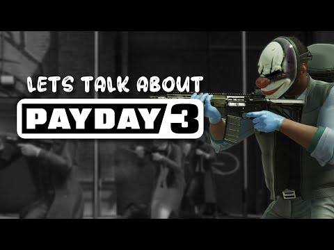 So, About That Payday 3 Trailer...