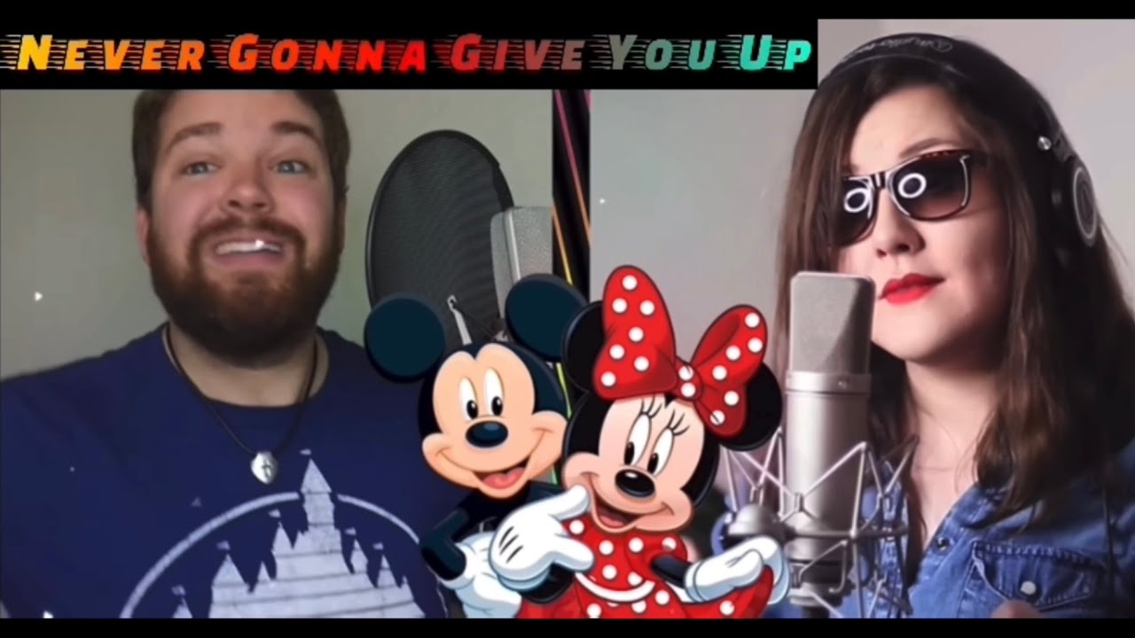 Never Gonna Give You Up Disney & Cartoon Impressions