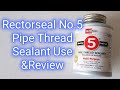Rectorseal No. 5 Pipe Thread Sealant Review And Use To Stop Leak On Sprinkler Pipe