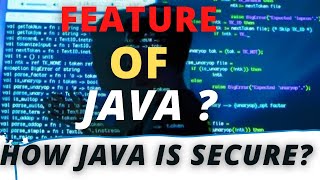 How java is secure | features of java programming language | secured Net Worth