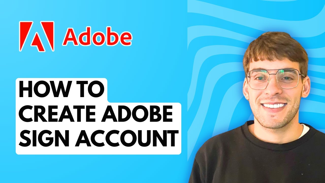 How to Create Adobe Sign Account [2026 Full Guide] - YouTube