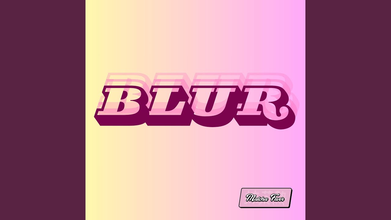 Watch blur on YouTube Watch blur on YouTube
